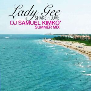 lady-gee-shake-n-love-dj-samuel-kimko-summer-mix-COVER
